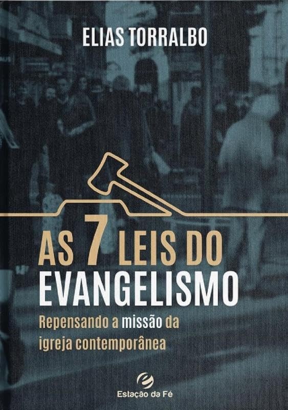 As 7 Leis Do Evangelho