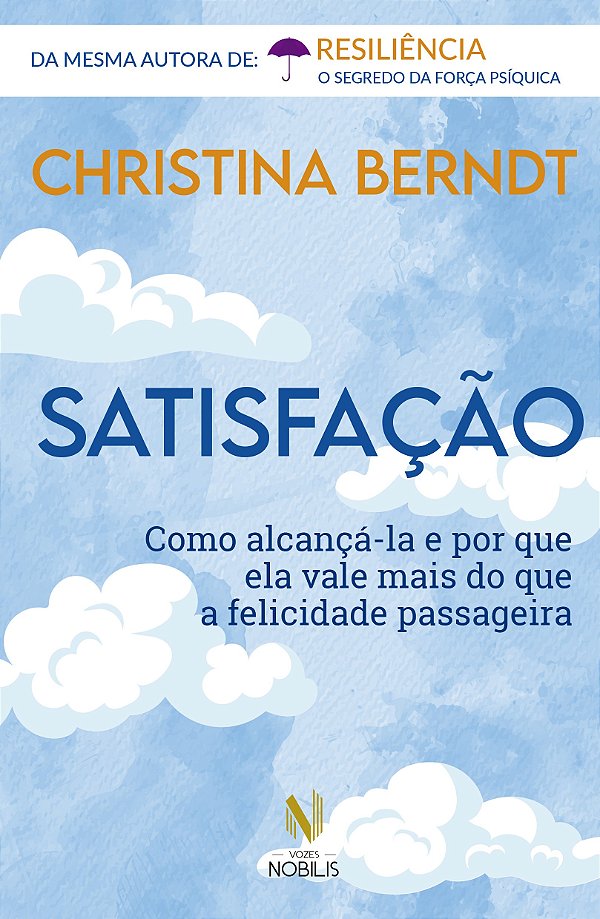Satisfação: como alcançá-la e por que ela vale mais do que a felicidade passageira