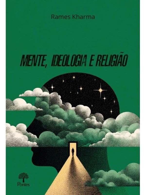 Mente, Ideologia E Religão