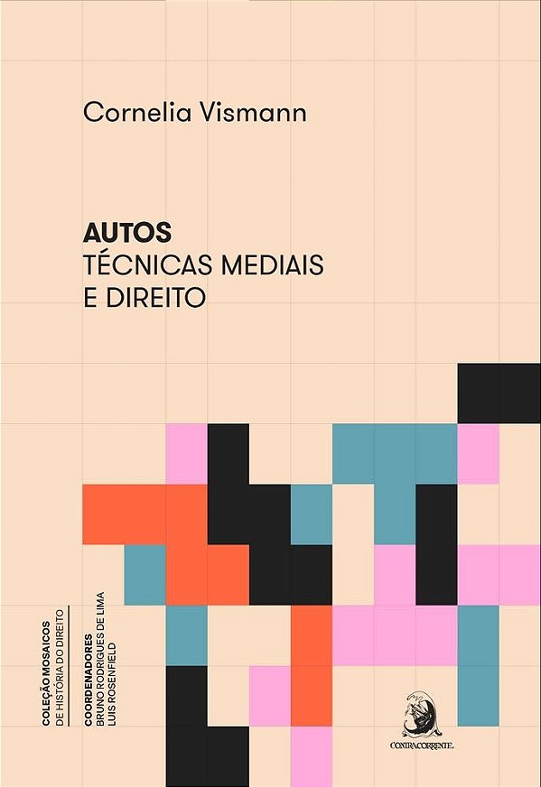 Autos: técnicas mediais e direito (Volume 1)
