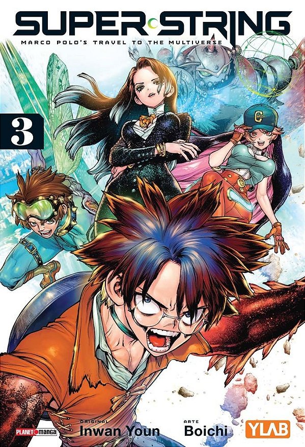 Super String: Marco Polo's Travel to the Multiverse Vol. 3