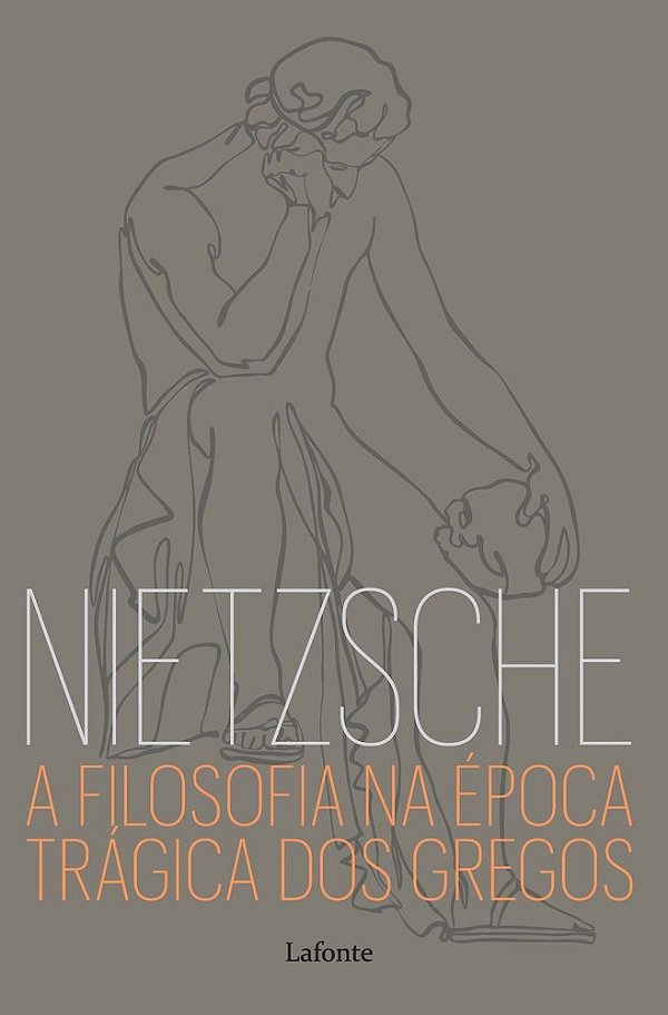 A filosofia na época trágica dos gregos - Nietzsche (Volume 1)