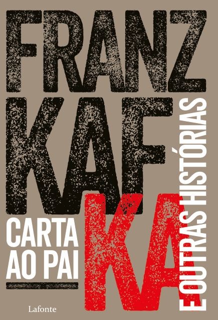Carta ao Pai: E outras histórias