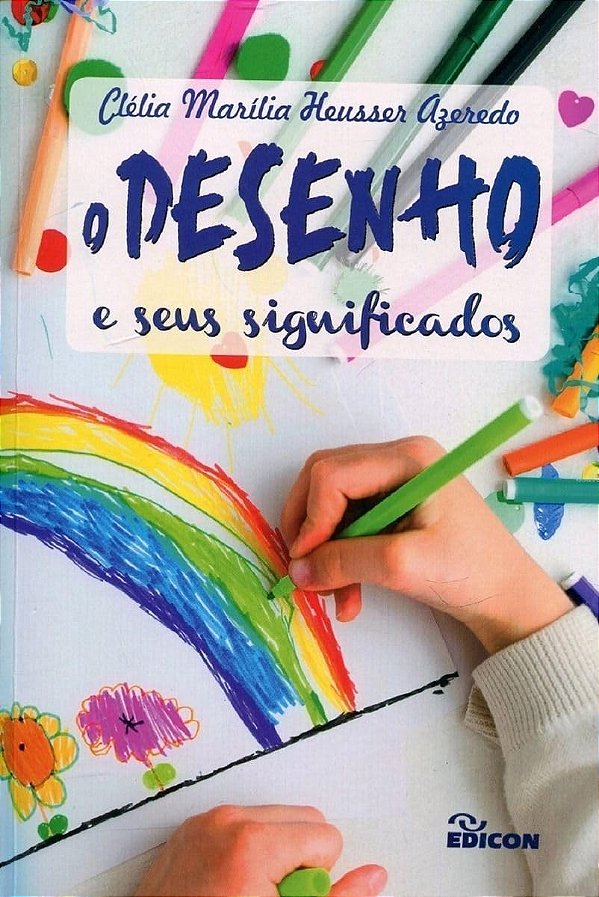 O Desenho E Seus Significados