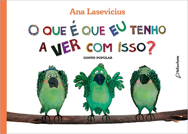 O que é que eu tenho a ver com isso?: Conto popular