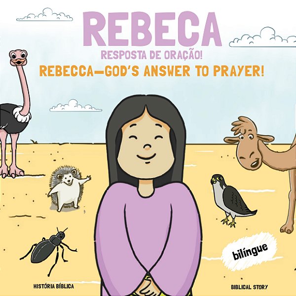 Rebeca - Resposta De Oração - Join Kids