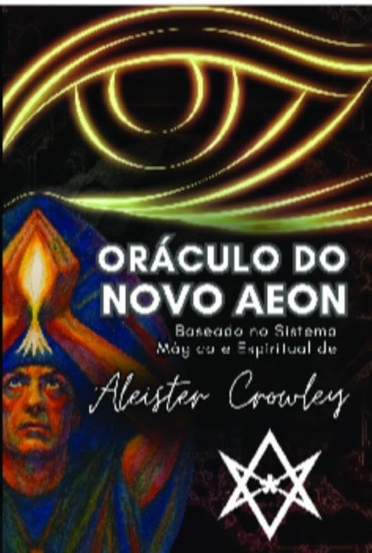 Oráculo do novo AEON (Volume 1)