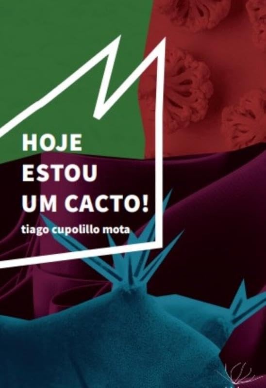 Hoje Estou Um Cacto!
