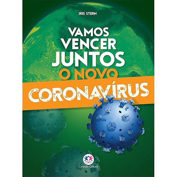 Vamos Vencer Juntos O Novo Coronavírus