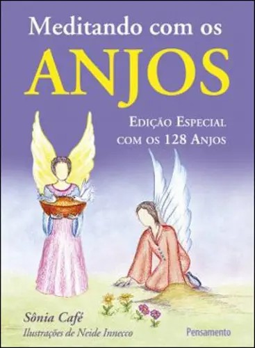 Meditando Com Os Anjos - Ed Especial