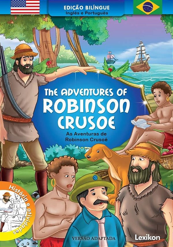 The Adventures Of Robinson Crusoé / As Aventuras De Robinson Crusoé
