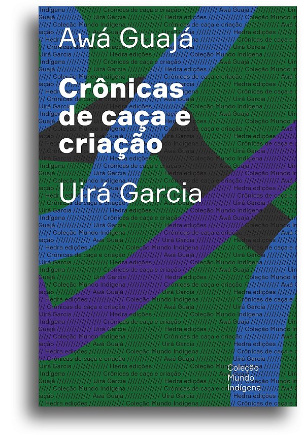 Crônicas de caça e criação