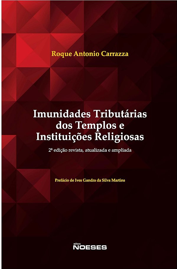 Imunidades tributárias dos templos e instituições religiosas