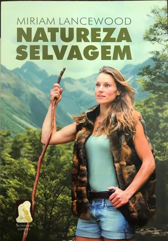 Natureza Selvagem Autoria Miriam Lancewood