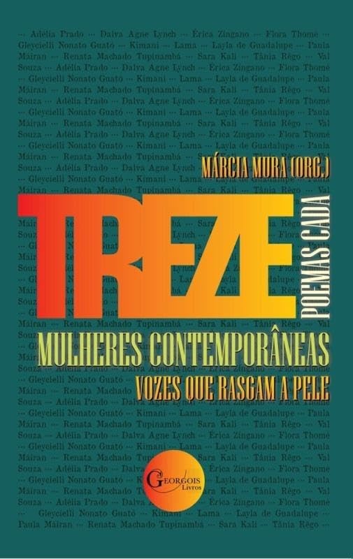 13 Mulheres Contemporâneas, 13 Poemas Cada