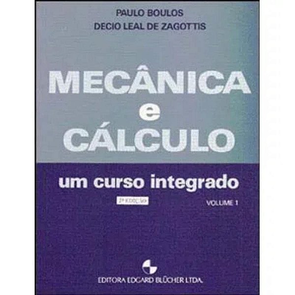 Mecânica E Cálculo - 02Ed