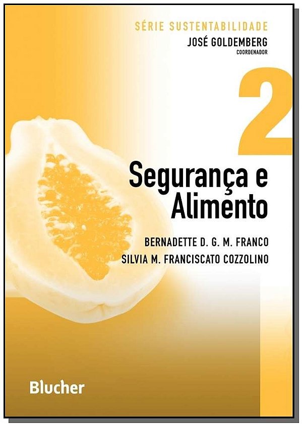 Segurança e alimento (Volume 2)