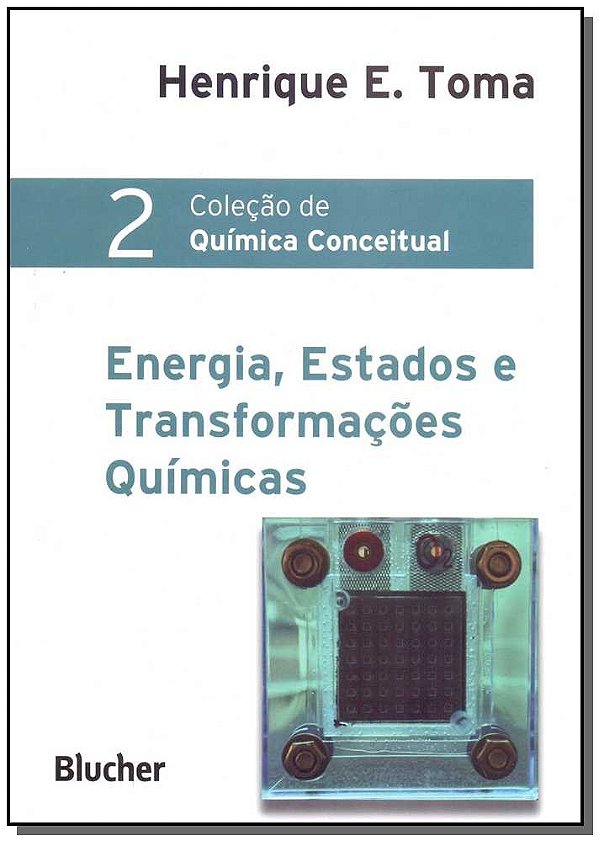 Energia, estados e transformações químicas  (Volume 2)
