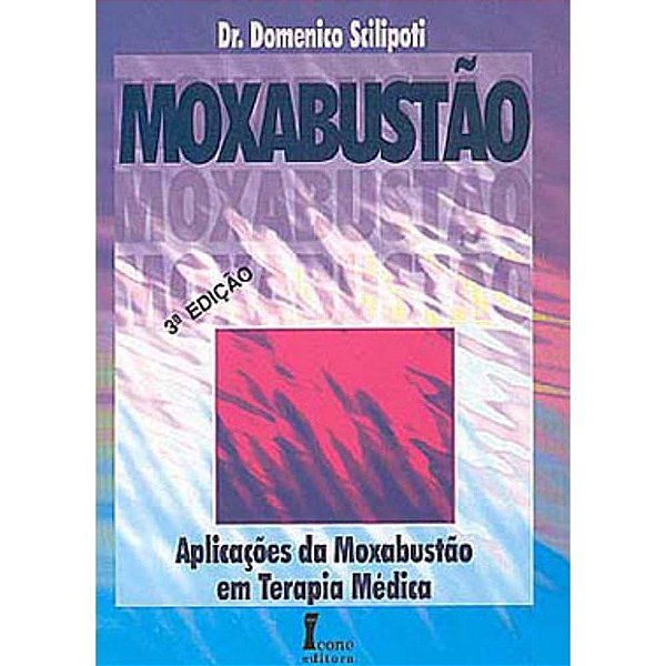 Moxabustao Aplicacoes Em Terapia Medica