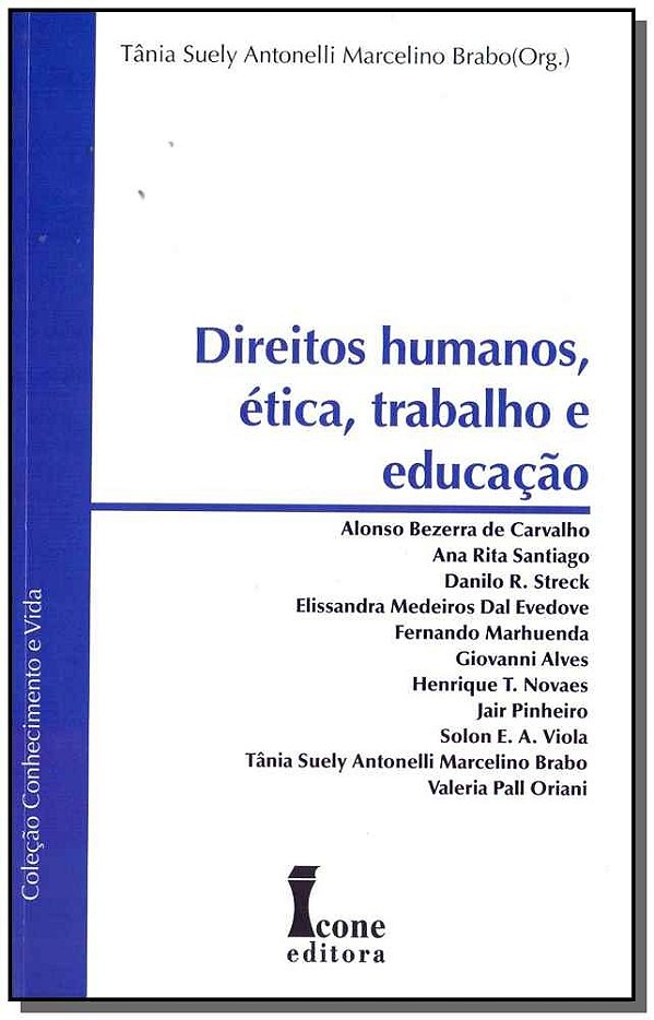 Direitos humanos, ética, trabalho e educação