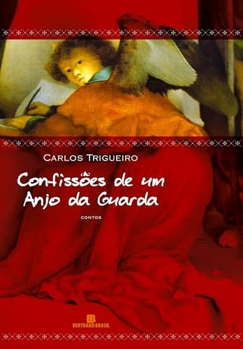 Confissões de um anjo da guarda
