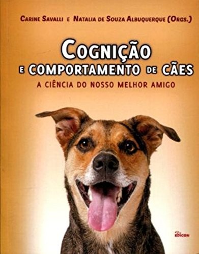 Cognição E Comportamento De Cães