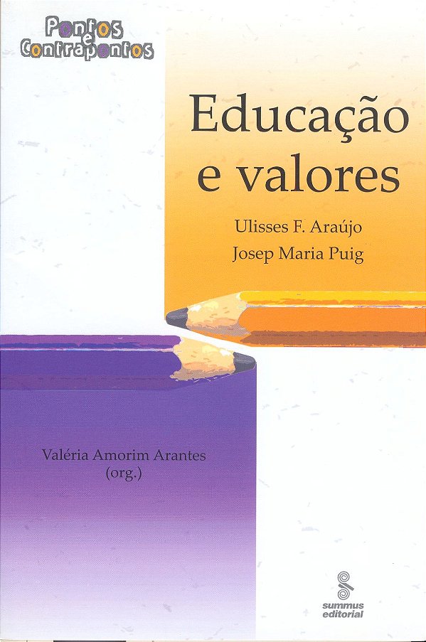 Educação E Valores - 02Ed/07