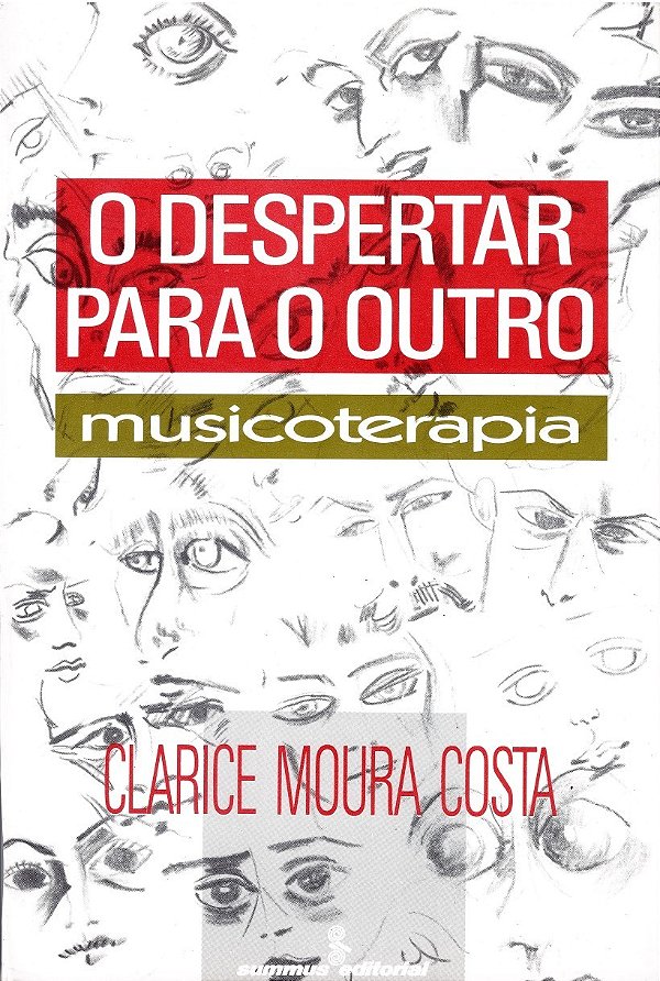 O Despertar Para O Outro - Musicoterapia