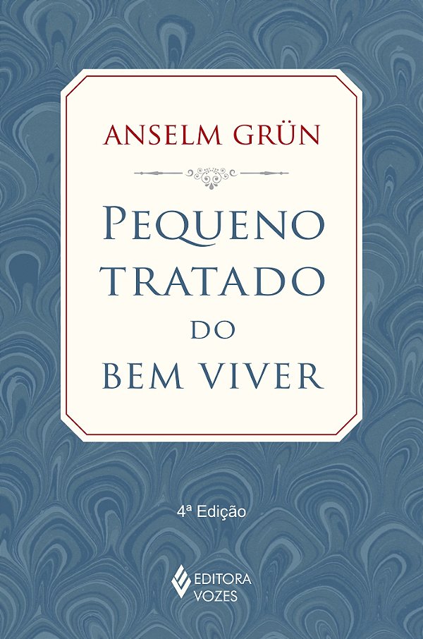 Pequeno tratado do bem viver