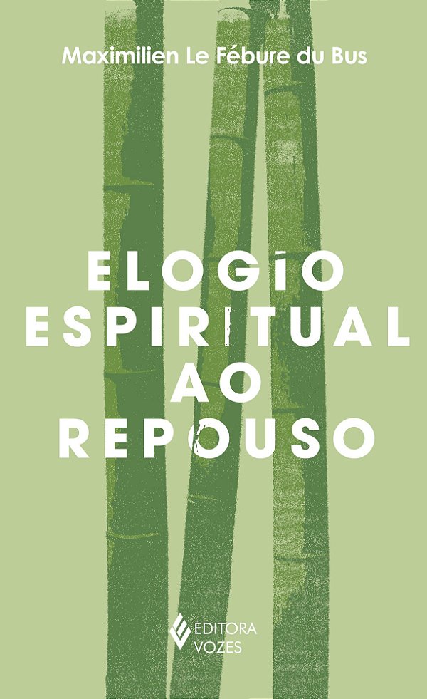 Elogio espiritual ao repouso