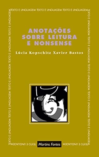 Anotações sobre leitura e nonsense