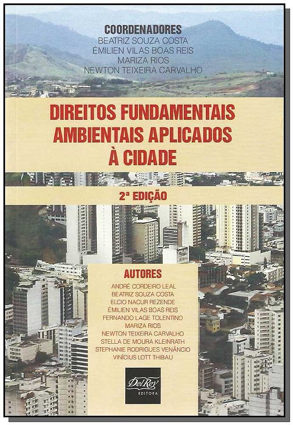 Direitos Fundamentais Ambientais Aplicados À Cidade
