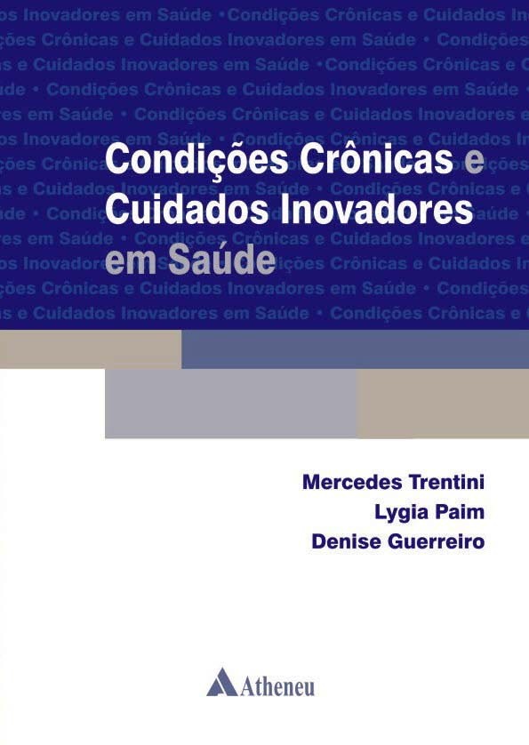 Condições crônicas e cuidados inovadores em saúde