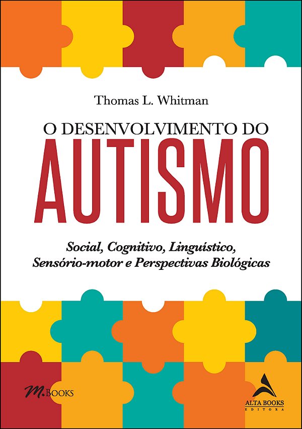 O desenvolvimento do autismo