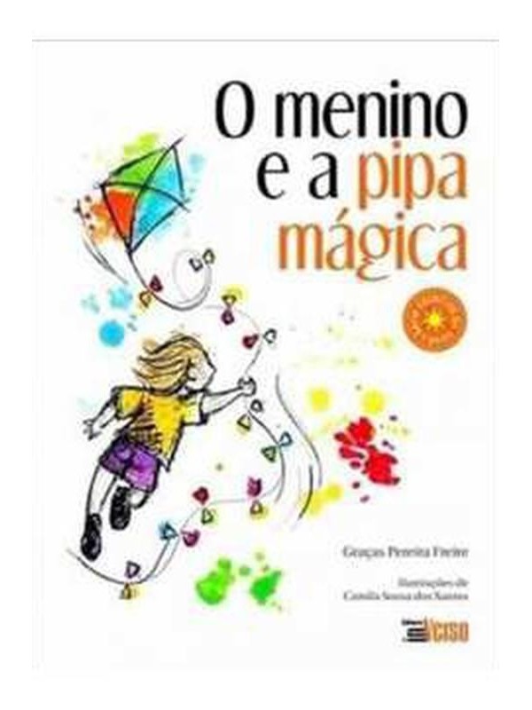 O Menino E A Pipa Mágica