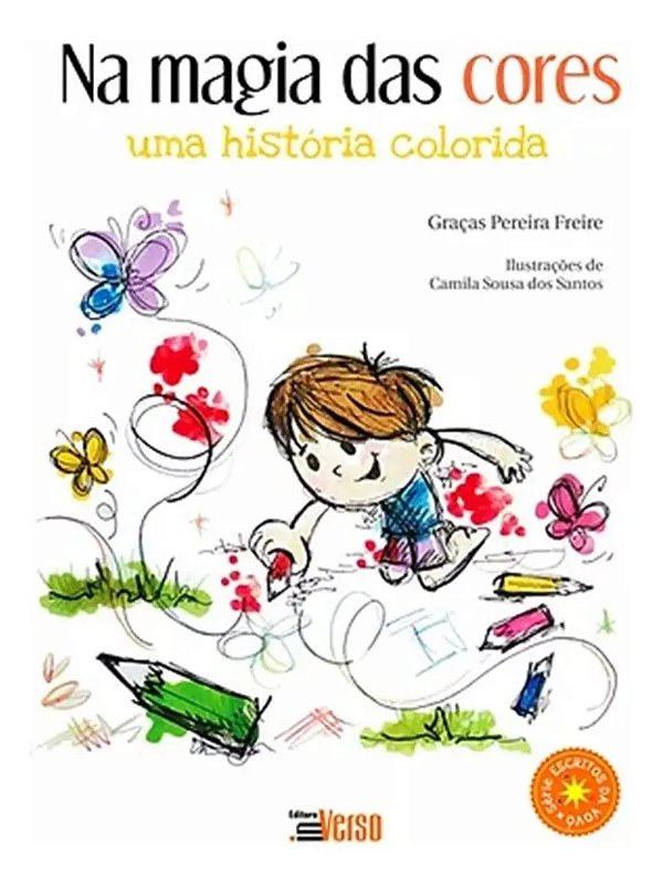 Na Magia Das Cores - Uma História Colorida