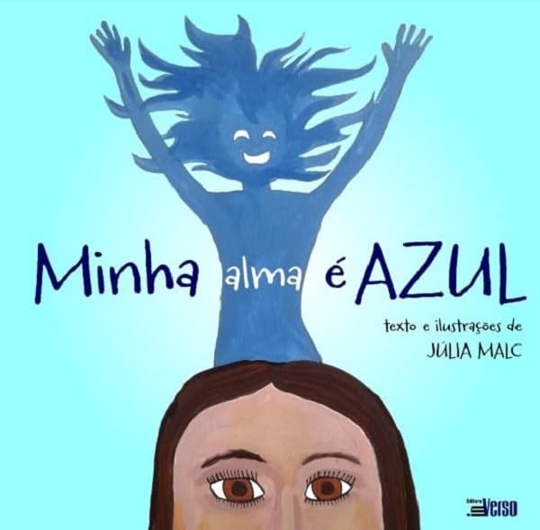 Minha Alma É Azul