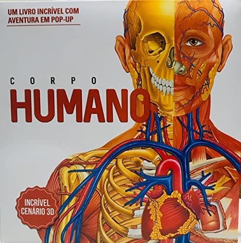 Corpo humano 3d: um livro incrível com aventura em pop-up
