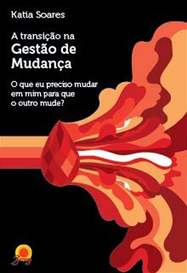 A TRANSICAO NA GESTAO DE MUDANCAS