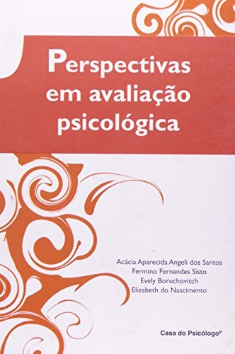 Perpectivas em avaliação psicológica