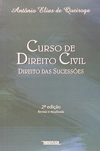 Curso de Direito Civil - Direito das Sucessões