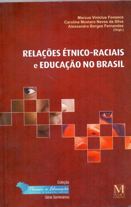 Relações étnico-raciais e educação no Brasil
