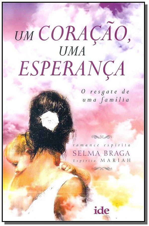 Um Coração, Uma Esperança