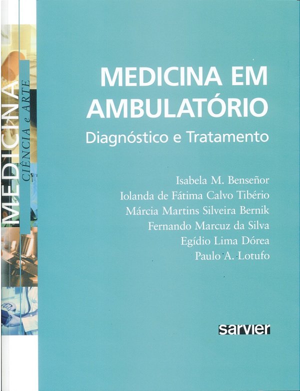 Medicina Em Ambulatório - Diagnóstico E Tratamento
