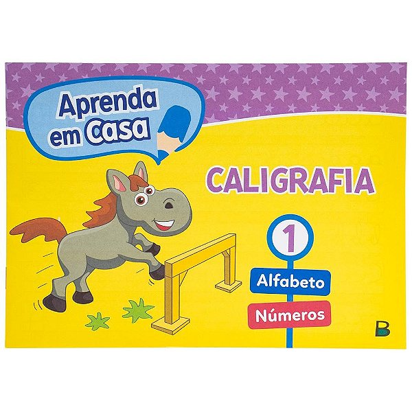 Aprenda em Casa Caligrafia: Vol.1