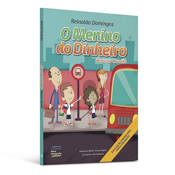 O menino do dinheiro - pequeno cidadão