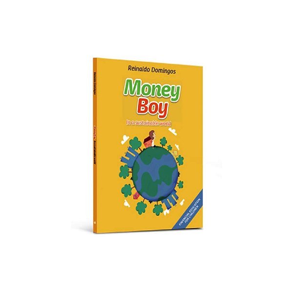 Money boy - in a sustainable world