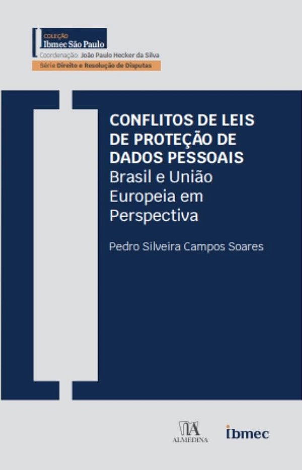 Conflitos De Leis de Proteção De Dados: Brasil e União Europeia em perspectiva
