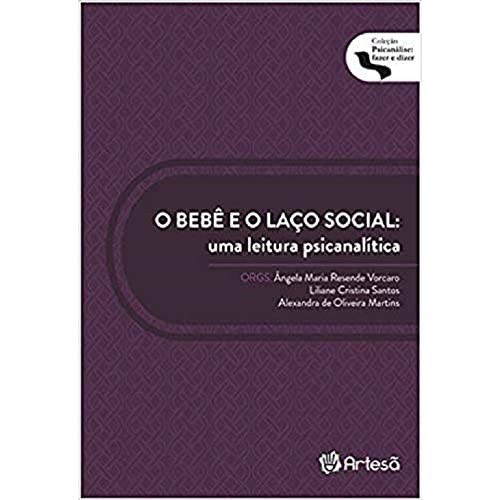 O bebê e o laço social: uma leitura psicanalítica