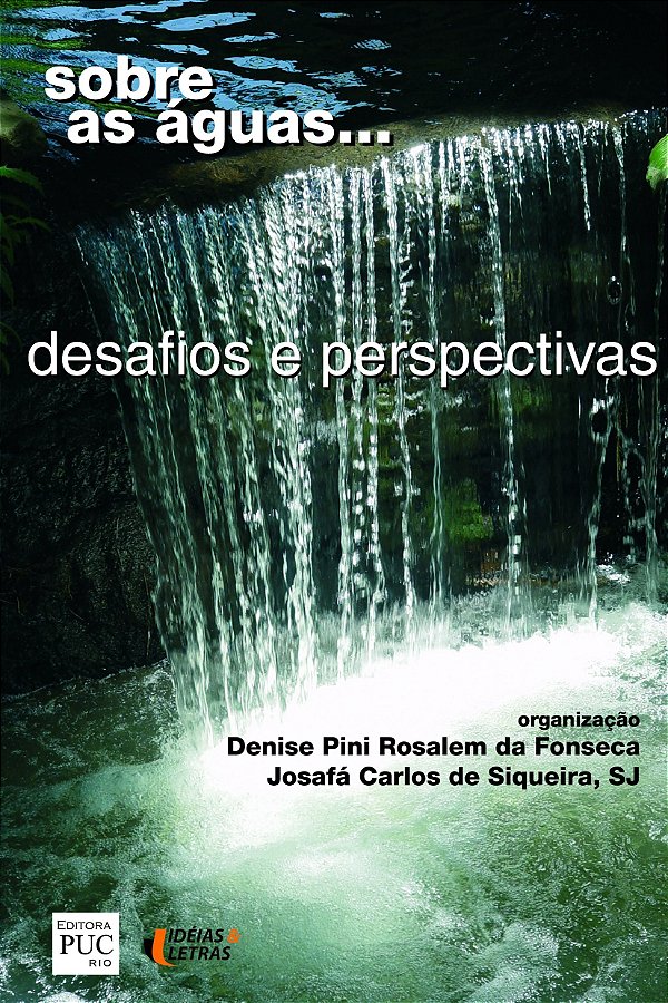 Sobre as águas...: desafios e perspectivas
